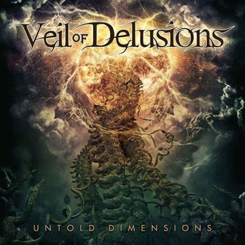 Veil Of Delusions : Untold Dimensions